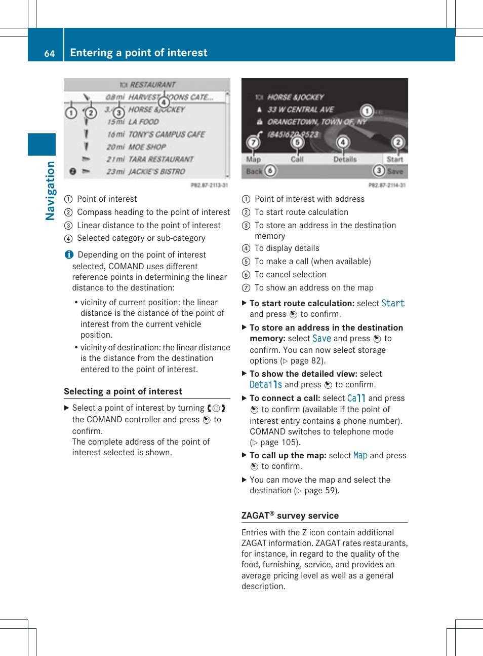 Navi ga tio n, Entering a point of interest | Mercedes-Benz GLK-Class 2012 COMAND Manual User Manual | Page 66 / 182