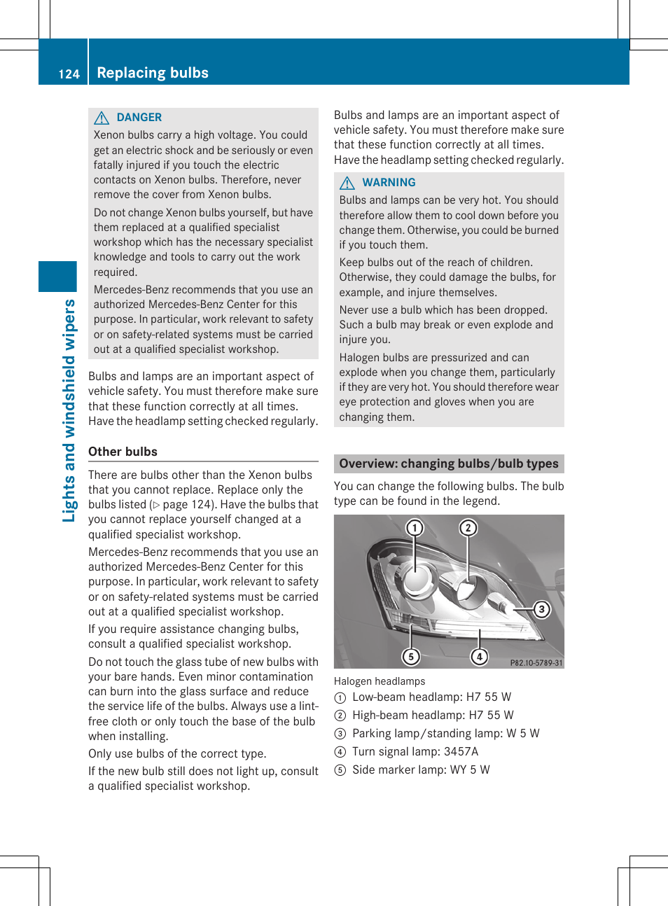 Overview: changing bulbs/bulb types, Lights and windshield wipers, Replacing bulbs | Mercedes-Benz GL-Class 2012 Owners Manual User Manual | Page 126 / 384