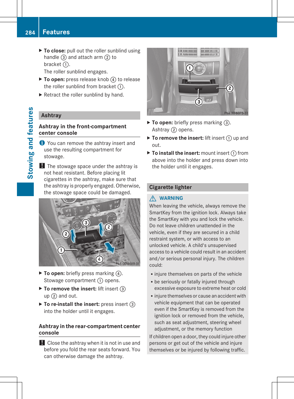 Ashtray, Cigarette lighter, Stowing and features | Features | Mercedes-Benz GL-Class 2012 Owners Manual User Manual | Page 286 / 384