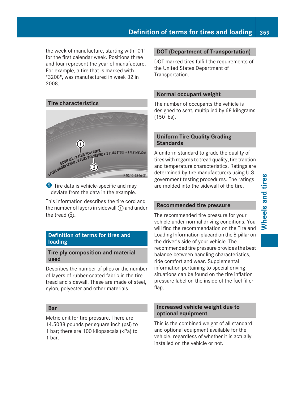 Tire characteristics, Definition of terms for tires and loading, Tire ply composition and material used | Dot (department of transportation), Normal occupant weight, Uniform tire quality grading standards, Recommended tire pressure, Increased vehicle weight due to optional equipment, Wheels and tires | Mercedes-Benz GL-Class 2012 Owners Manual User Manual | Page 361 / 384