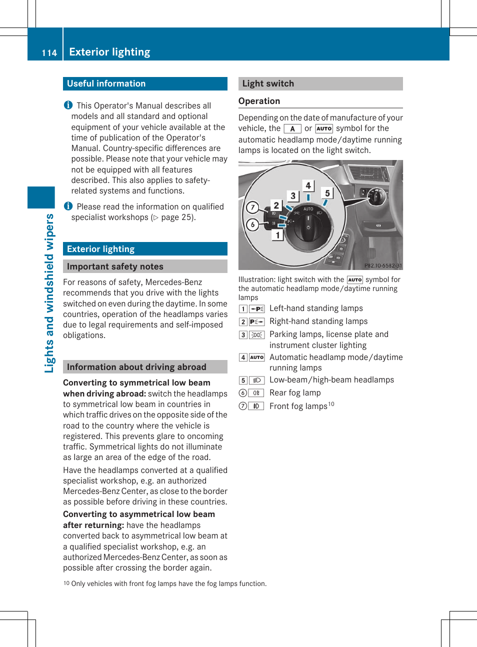 Lights and windshield wipers, Useful information, Exterior lighting | Important safety notes, Information about driving abroad, Light switch | Mercedes-Benz E-Sedan 2012 Owners Manual User Manual | Page 116 / 396