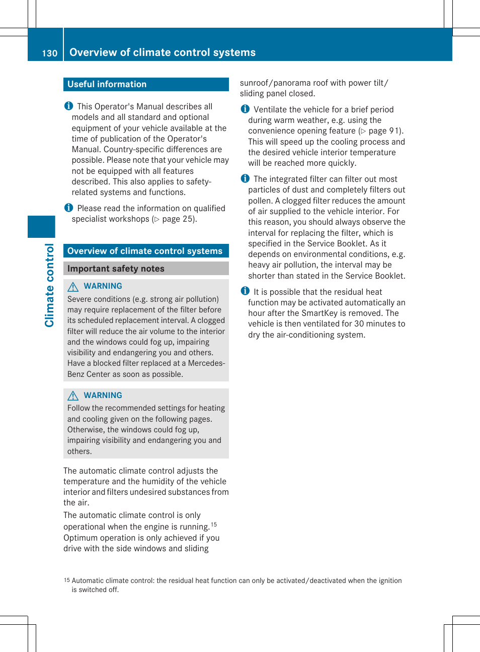 Climate control, Useful information, Overview of climate control systems | Important safety notes | Mercedes-Benz E-Sedan 2012 Owners Manual User Manual | Page 132 / 396