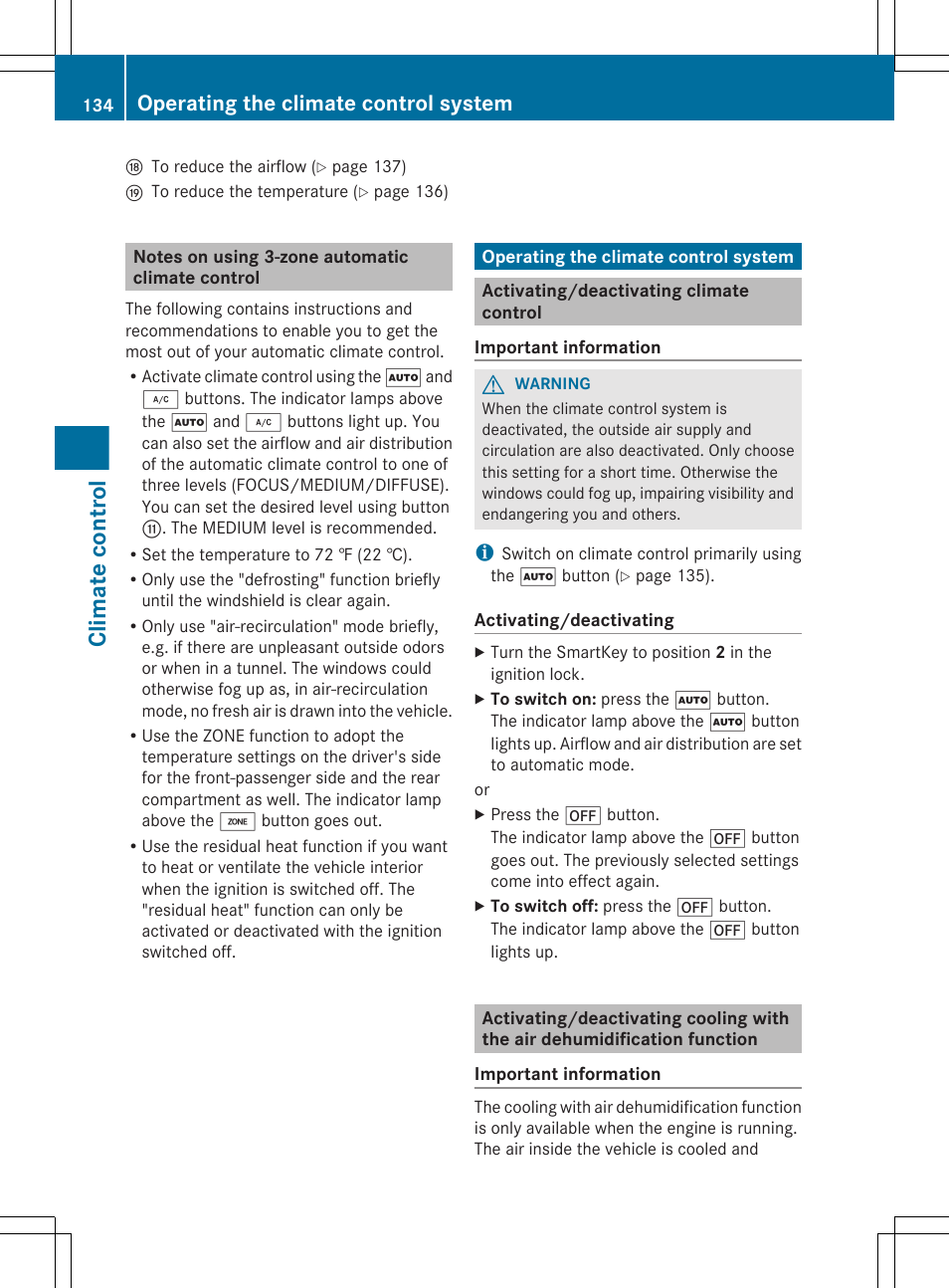 Notes on using 3-zone automatic climate control, Operating the climate control system, Activating/deactivating climate control | To switch climate control on/off, Climate control | Mercedes-Benz E-Sedan 2012 Owners Manual User Manual | Page 136 / 396