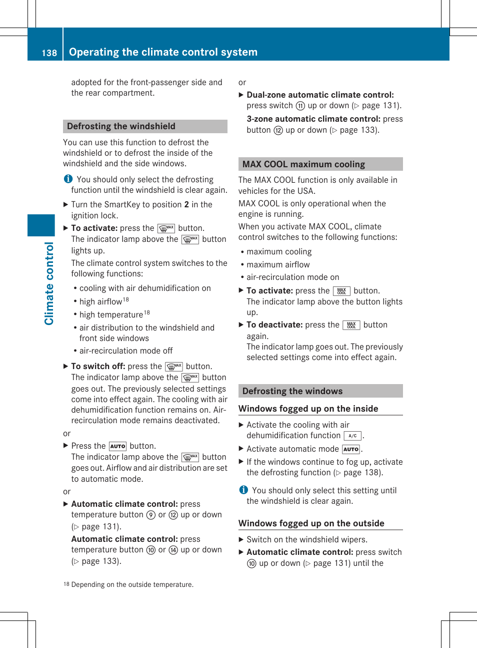 Defrosting the windshield, Max cool maximum cooling, Defrosting the windows | To switch maximum cooling max cool on/off, Climate control, Operating the climate control system | Mercedes-Benz E-Sedan 2012 Owners Manual User Manual | Page 140 / 396