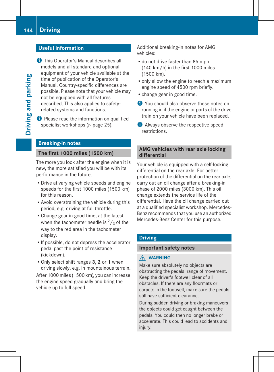 Driving and parking, Useful information, Breaking-in notes | The first 1000 miles (1500 km), Amg vehicles with rear axle locking differential, Driving, Important safety notes | Mercedes-Benz E-Sedan 2012 Owners Manual User Manual | Page 146 / 396