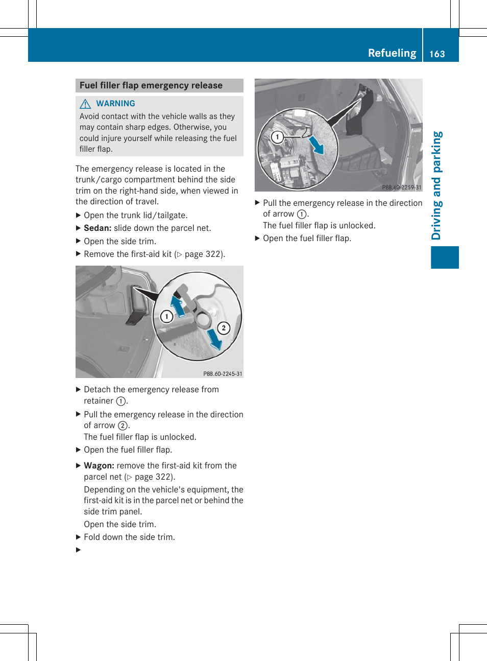 Fuel filler flap emergency release, Driving and parking, Refueling | Mercedes-Benz E-Sedan 2012 Owners Manual User Manual | Page 165 / 396