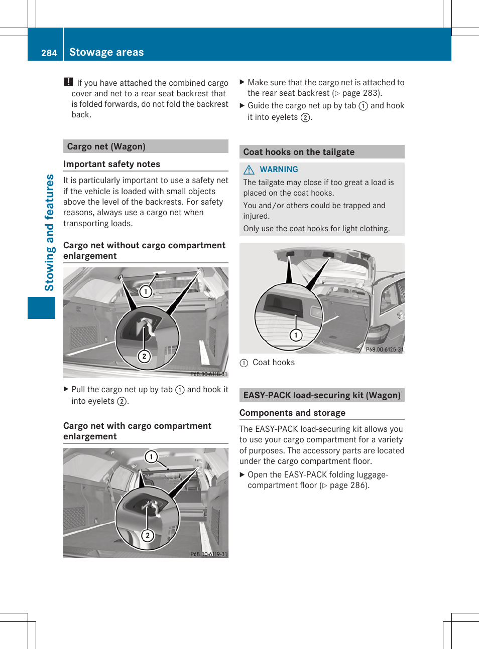 Cargo net (wagon), Coat hooks on the tailgate, Easy-pack load-securing kit (wagon) | Stowing and features, Stowage areas | Mercedes-Benz E-Sedan 2012 Owners Manual User Manual | Page 286 / 396