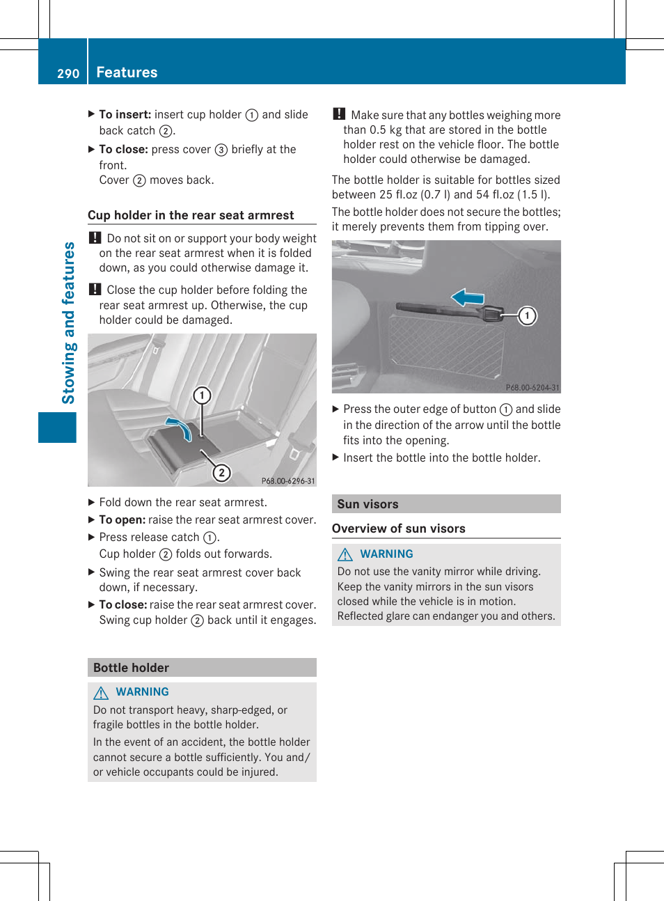 Bottle holder, Sun visors, Stowing and features | Features | Mercedes-Benz E-Sedan 2012 Owners Manual User Manual | Page 292 / 396