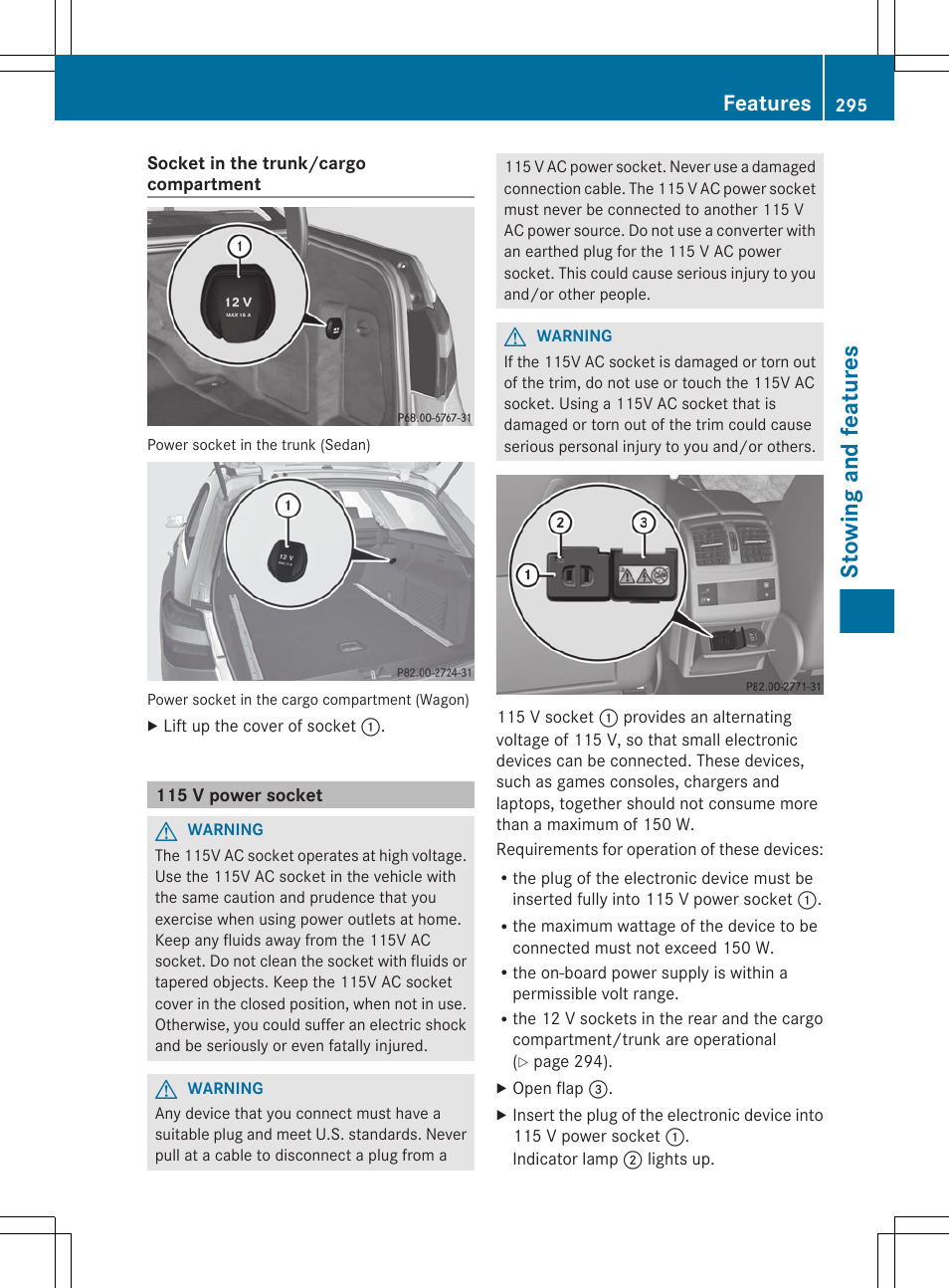 115 v power socket, Stowing and features, Features | Mercedes-Benz E-Sedan 2012 Owners Manual User Manual | Page 297 / 396