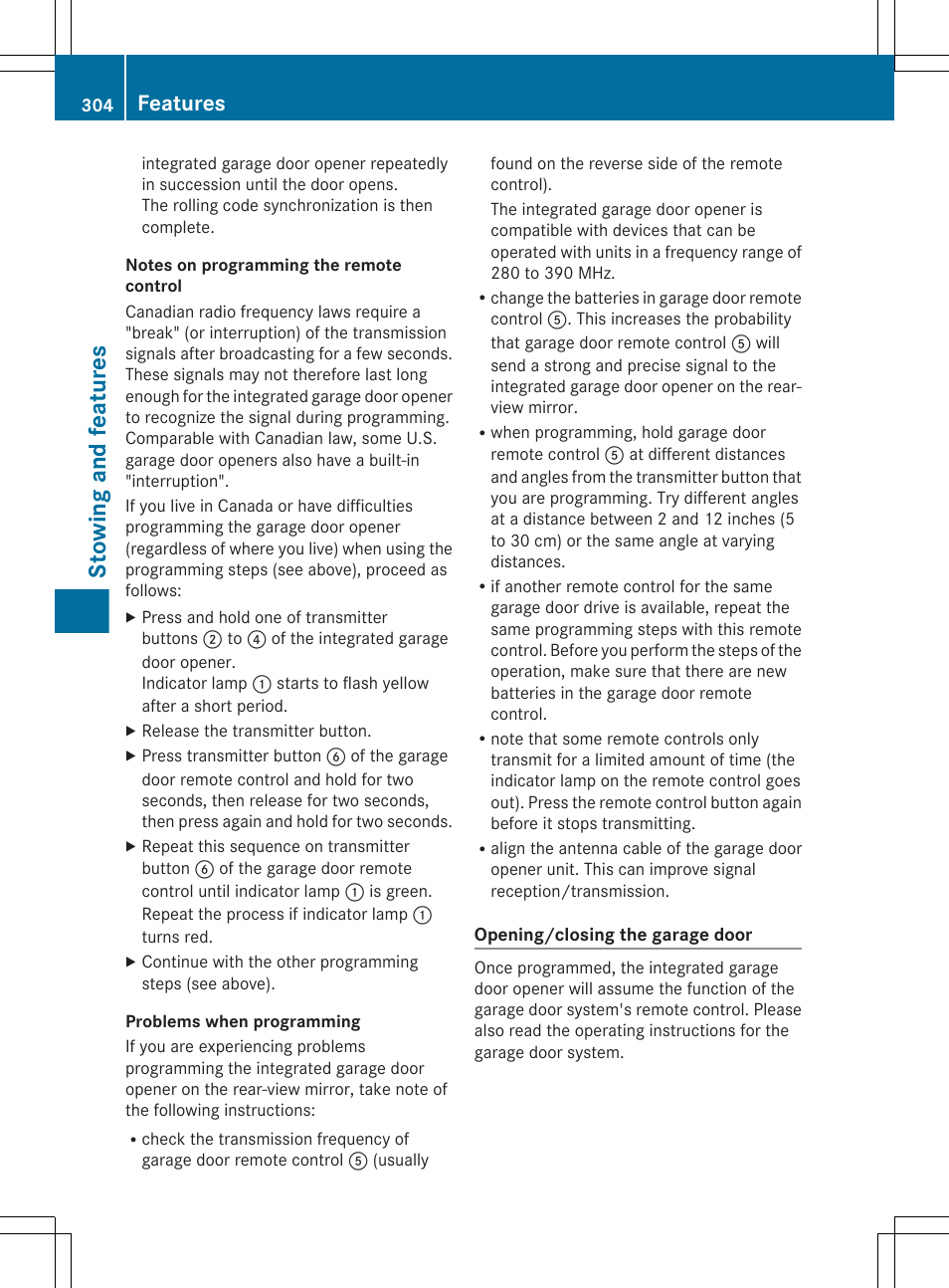 Stowing and features, Features | Mercedes-Benz E-Sedan 2012 Owners Manual User Manual | Page 306 / 396