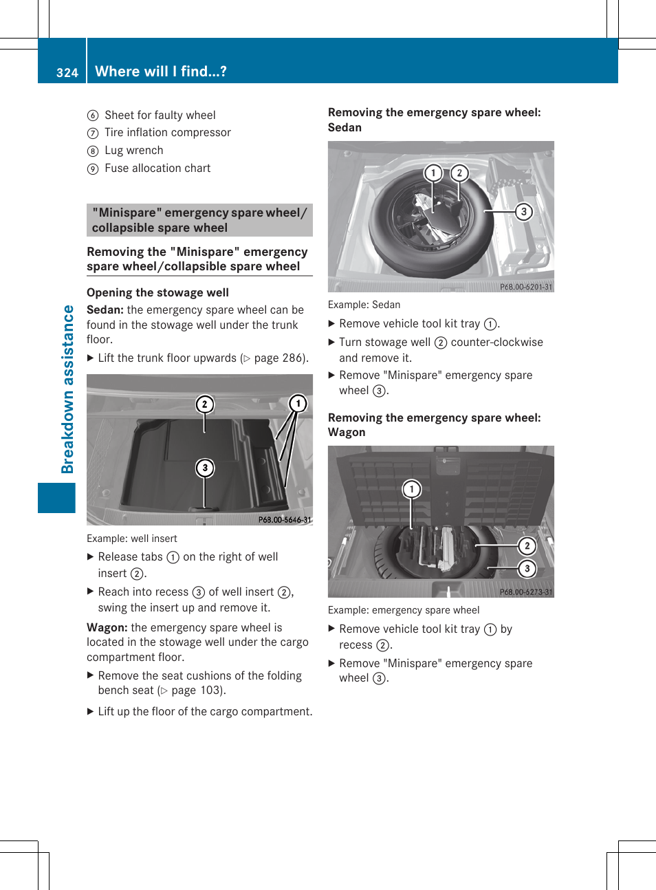 Breakdown assistance, Where will i find | Mercedes-Benz E-Sedan 2012 Owners Manual User Manual | Page 326 / 396