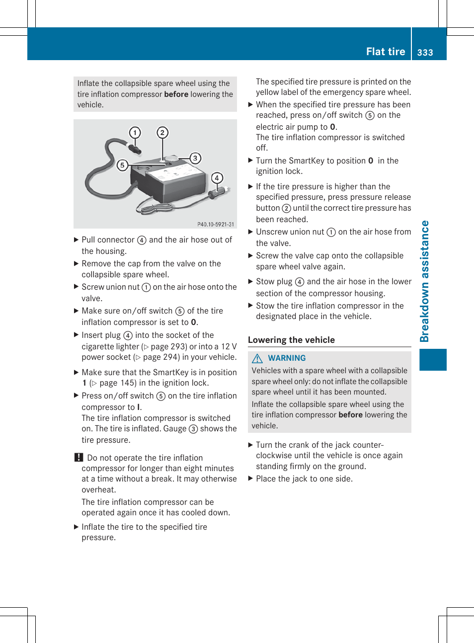 Breakdown assistance, Flat tire | Mercedes-Benz E-Sedan 2012 Owners Manual User Manual | Page 335 / 396