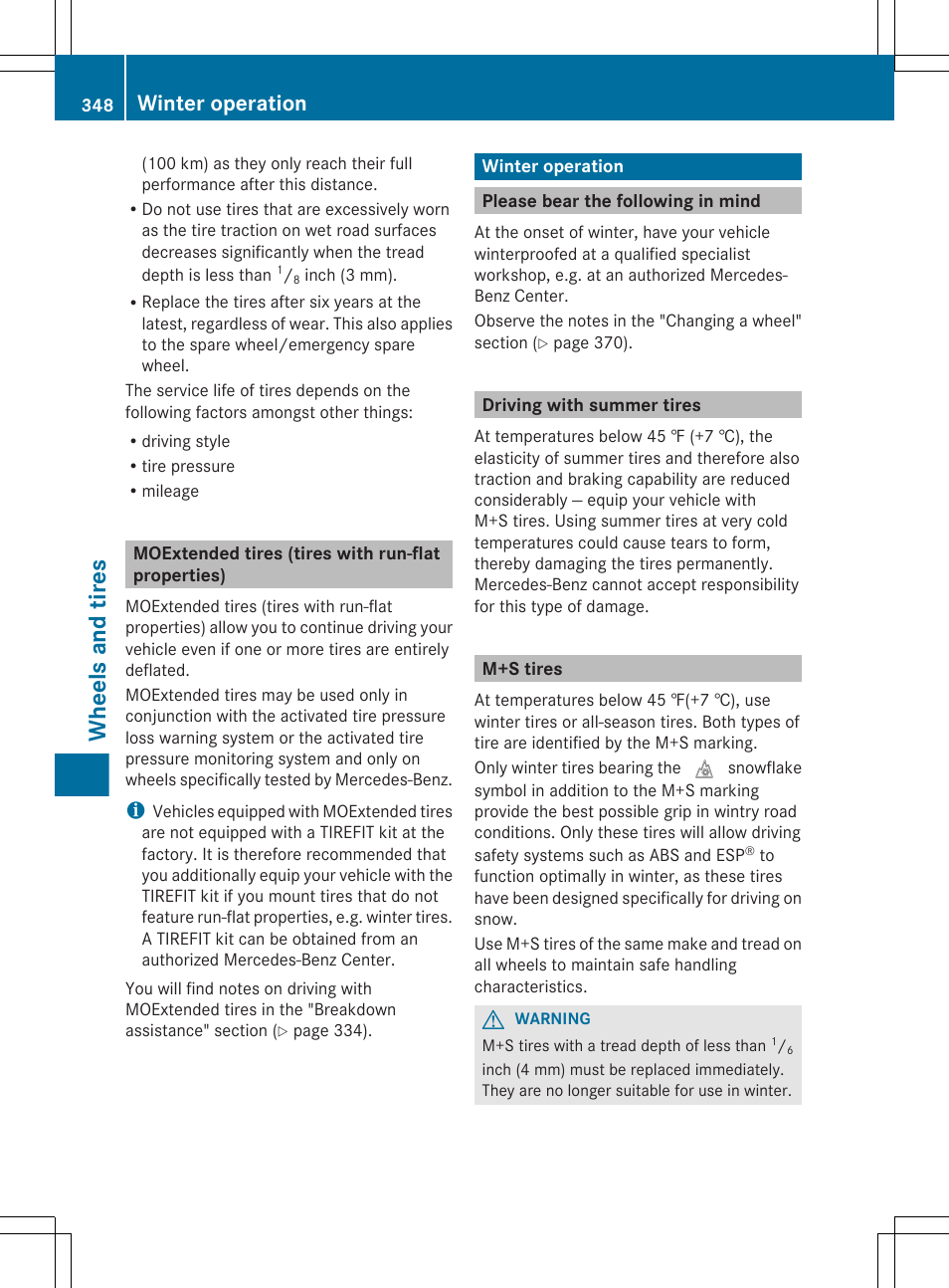 Moextended tires (tires with run-flat properties), Winter operation, Please bear the following in mind | Driving with summer tires, M+s tires, Wheels and tires | Mercedes-Benz E-Sedan 2012 Owners Manual User Manual | Page 350 / 396