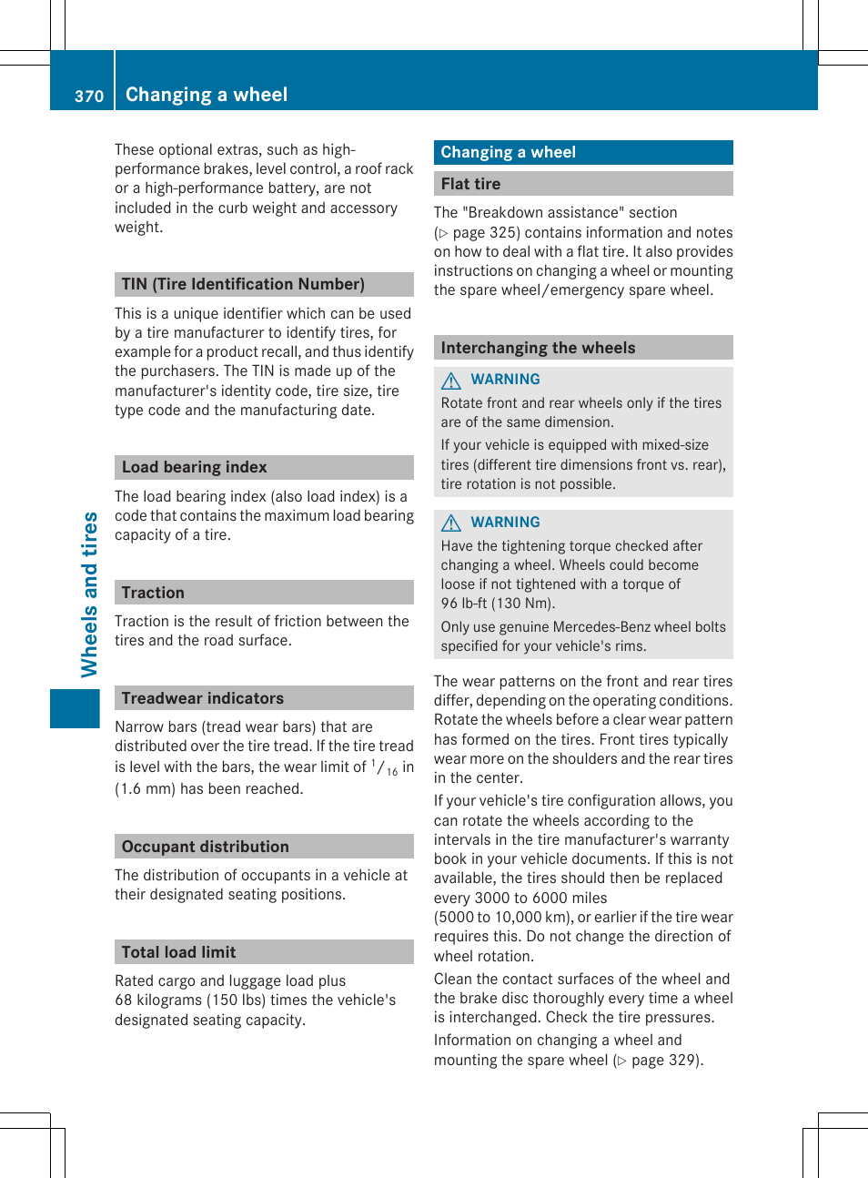 Tin (tire identification number), Load bearing index, Traction | Treadwear indicators, Occupant distribution, Total load limit, Changing a wheel, Flat tire, Interchanging the wheels, If necessary, change a wheel | Mercedes-Benz E-Sedan 2012 Owners Manual User Manual | Page 372 / 396