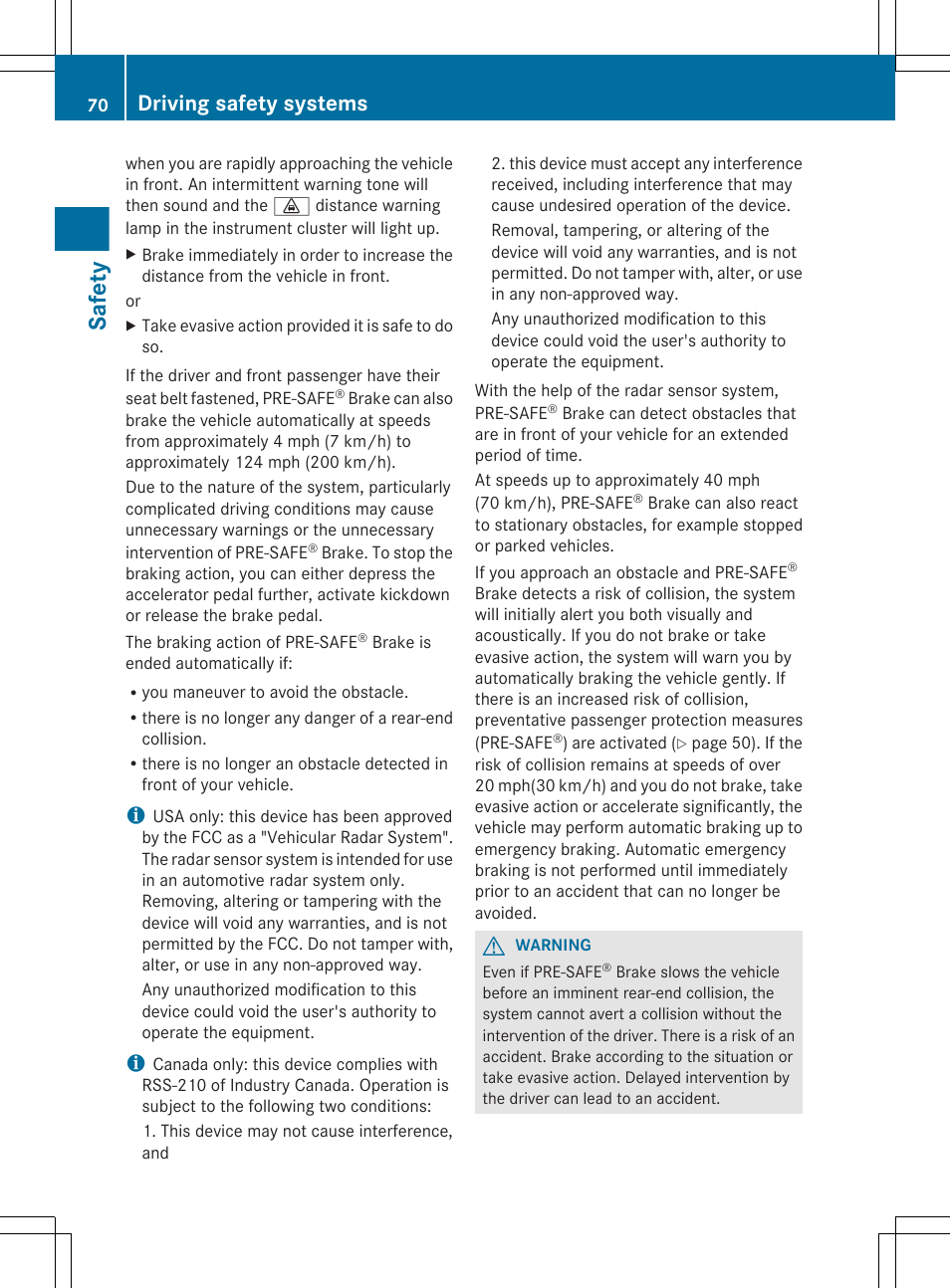 Safety, Driving safety systems | Mercedes-Benz E-Sedan 2012 Owners Manual User Manual | Page 72 / 396