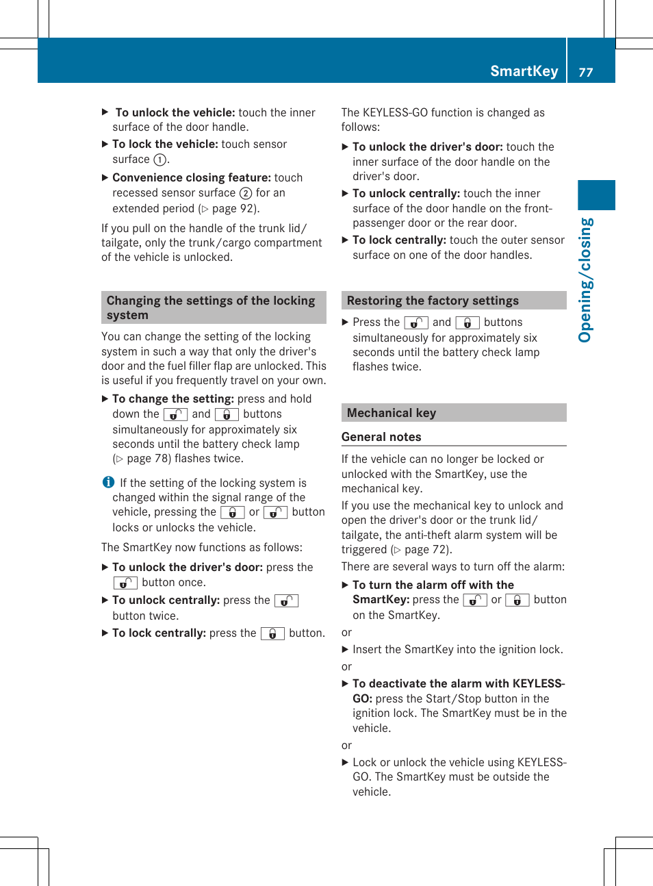 Changing the settings of the locking system, Restoring the factory settings, Mechanical key | Opening/closing, Smartkey | Mercedes-Benz E-Sedan 2012 Owners Manual User Manual | Page 79 / 396