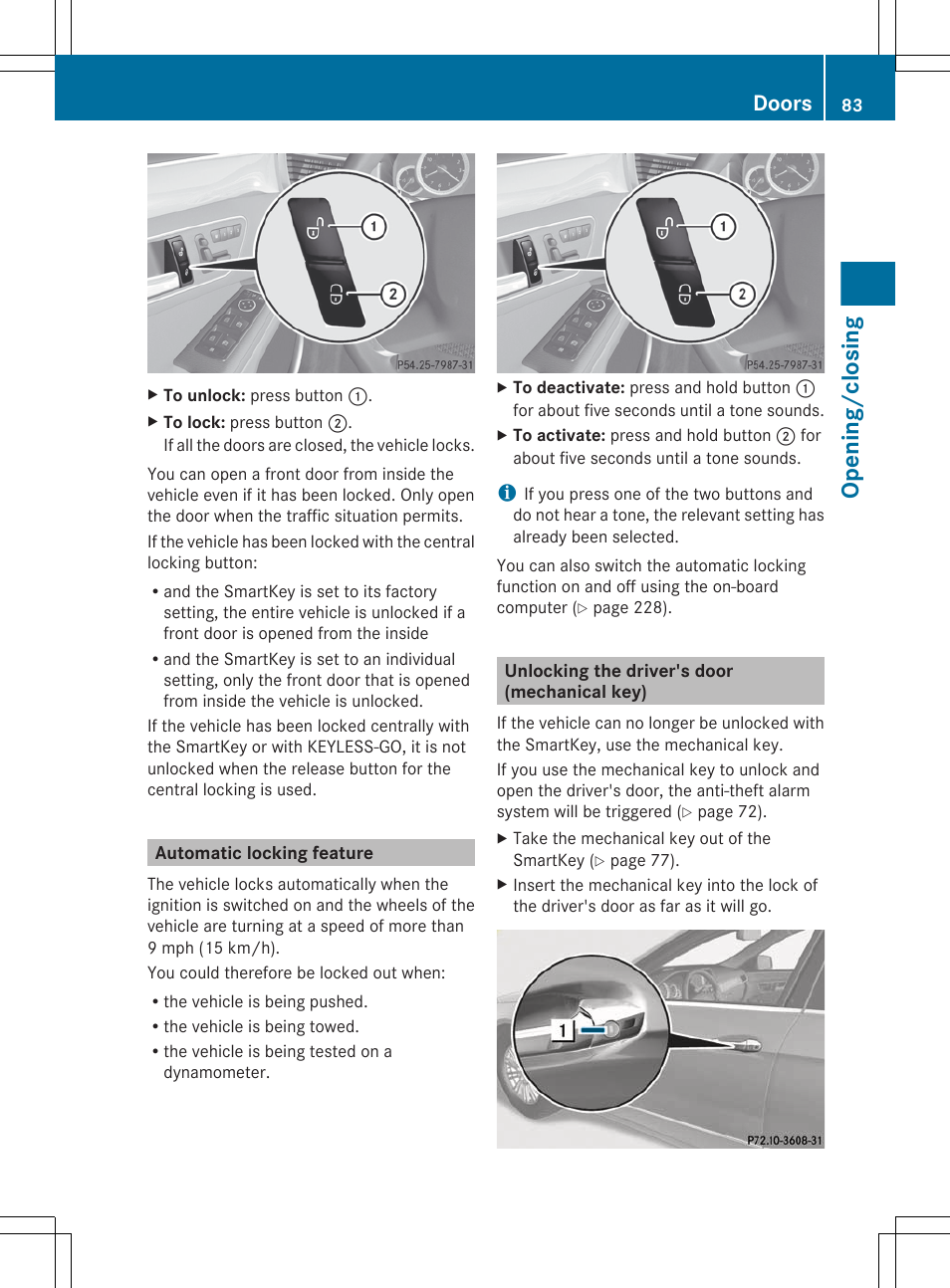 Automatic locking feature, Unlocking the driver's door (mechanical key), Mechanical key | Lock, Opening/closing, Doors | Mercedes-Benz E-Sedan 2012 Owners Manual User Manual | Page 85 / 396