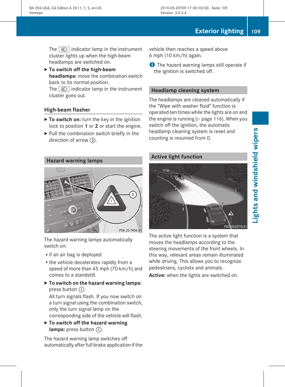 Hazard warning lamps, Headlamp cleaning system, Active light function | Lights and windshield wipers, Exterior lighting | Mercedes-Benz C-Class 2011 Owners Manual User Manual | Page 111 / 320