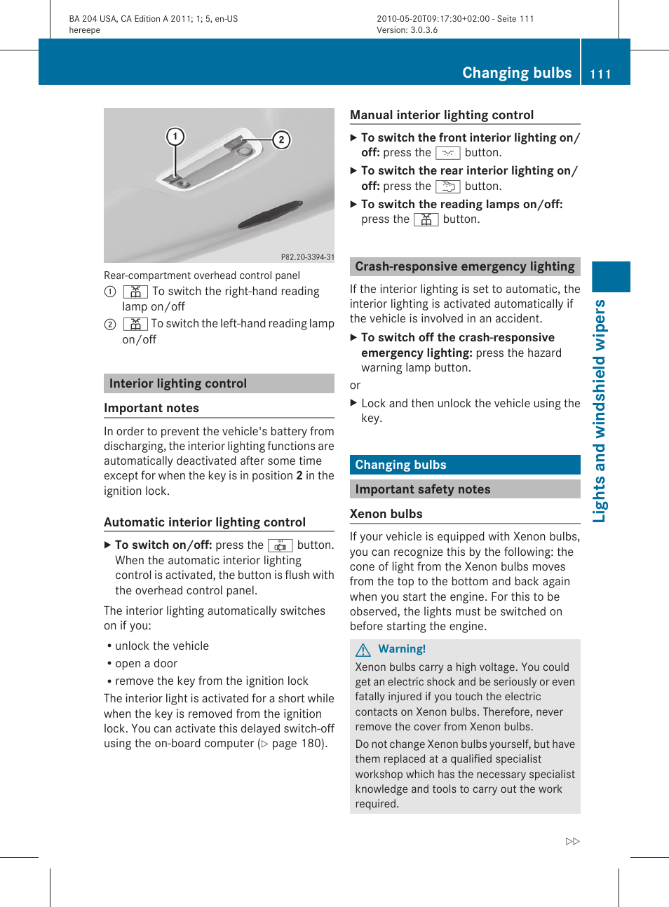 Interior lighting control, Crash-responsive emergency lighting, Changing bulbs | Important safety notes, Lights and windshield wipers | Mercedes-Benz C-Class 2011 Owners Manual User Manual | Page 113 / 320