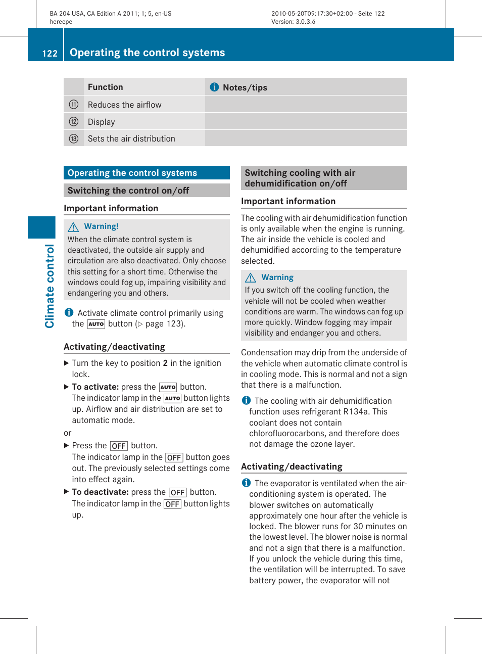 Operating the control systems, Switching the control on/off, Switching cooling with air dehumidification on/off | Climate control | Mercedes-Benz C-Class 2011 Owners Manual User Manual | Page 124 / 320