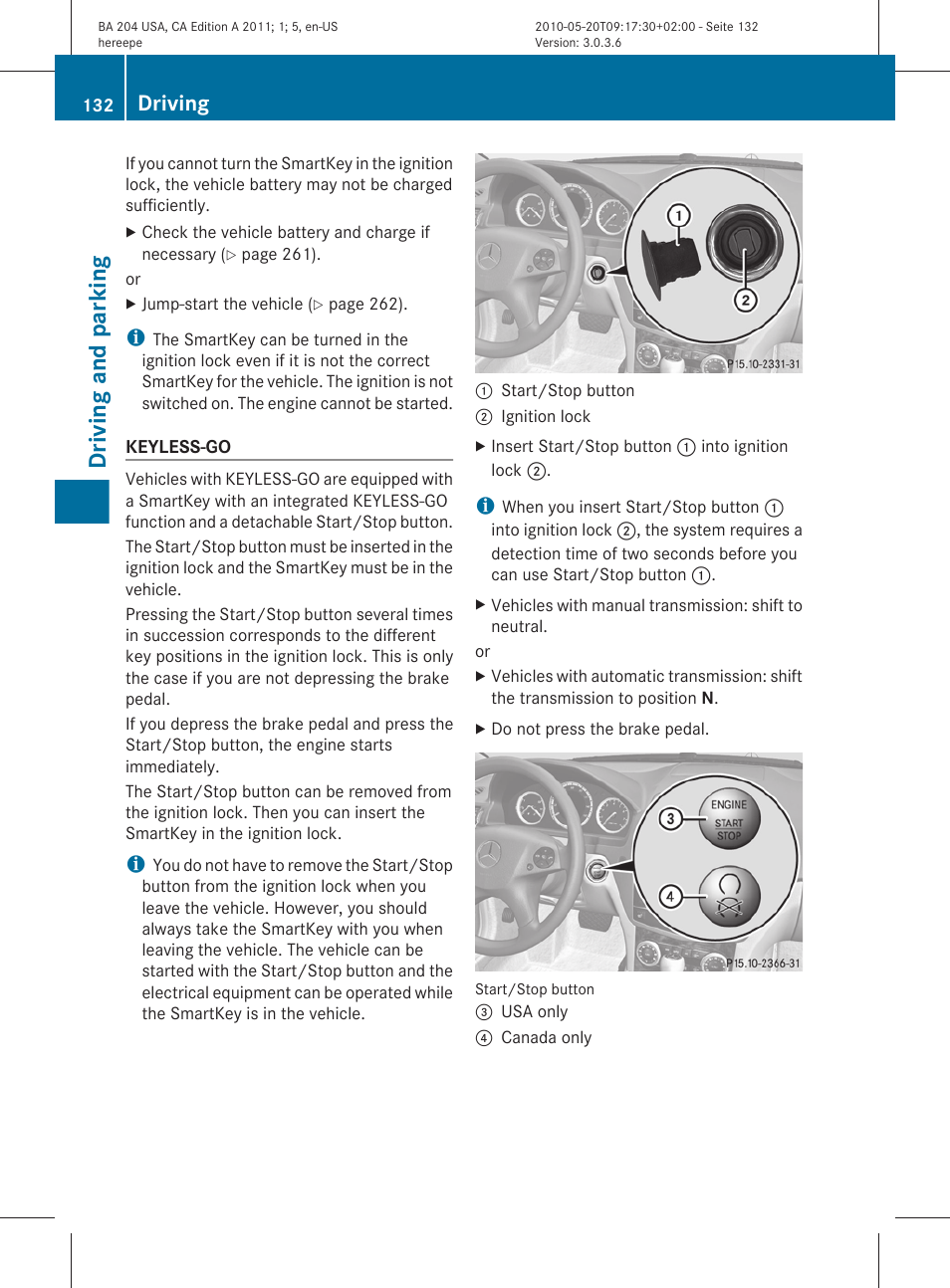 Driving and parking, Driving | Mercedes-Benz C-Class 2011 Owners Manual User Manual | Page 134 / 320