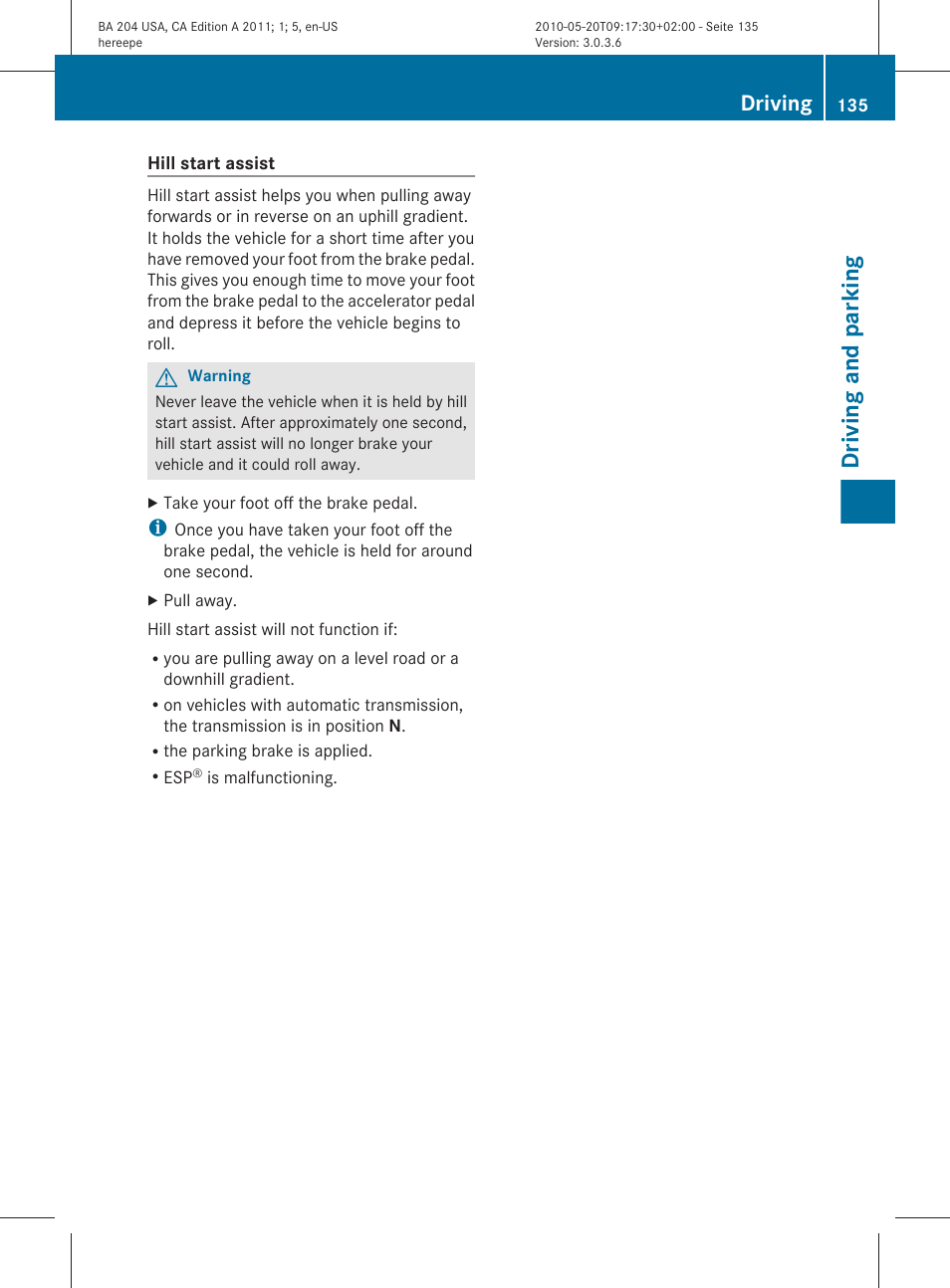 Function, Driving and parking, Driving | Mercedes-Benz C-Class 2011 Owners Manual User Manual | Page 137 / 320