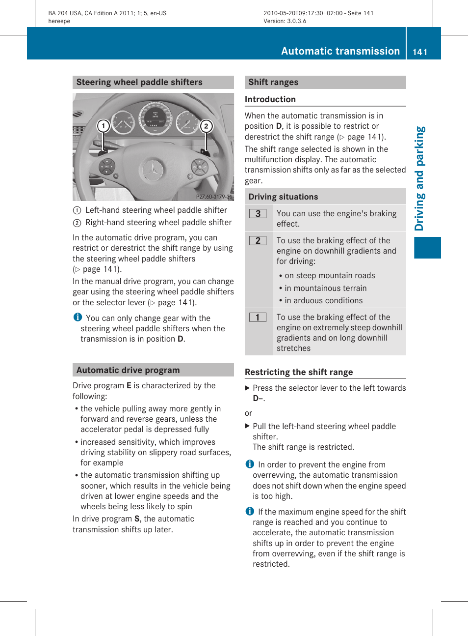 Steering wheel paddle shifters, Automatic drive program, Shift ranges | Driving and parking, Automatic transmission | Mercedes-Benz C-Class 2011 Owners Manual User Manual | Page 143 / 320