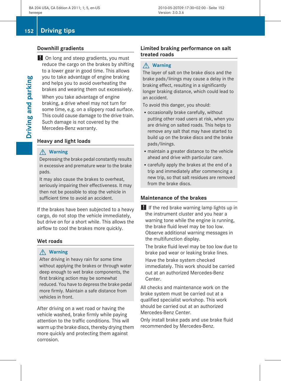 Information, see driving tips, Driving and parking, Driving tips | Mercedes-Benz C-Class 2011 Owners Manual User Manual | Page 154 / 320