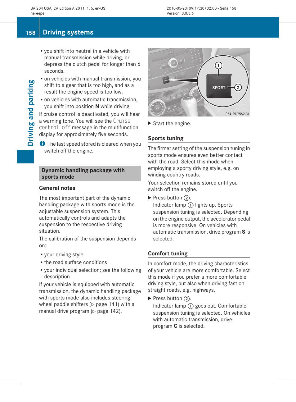 Dynamic handling package with sports mode, Driving and parking, Driving systems | Mercedes-Benz C-Class 2011 Owners Manual User Manual | Page 160 / 320