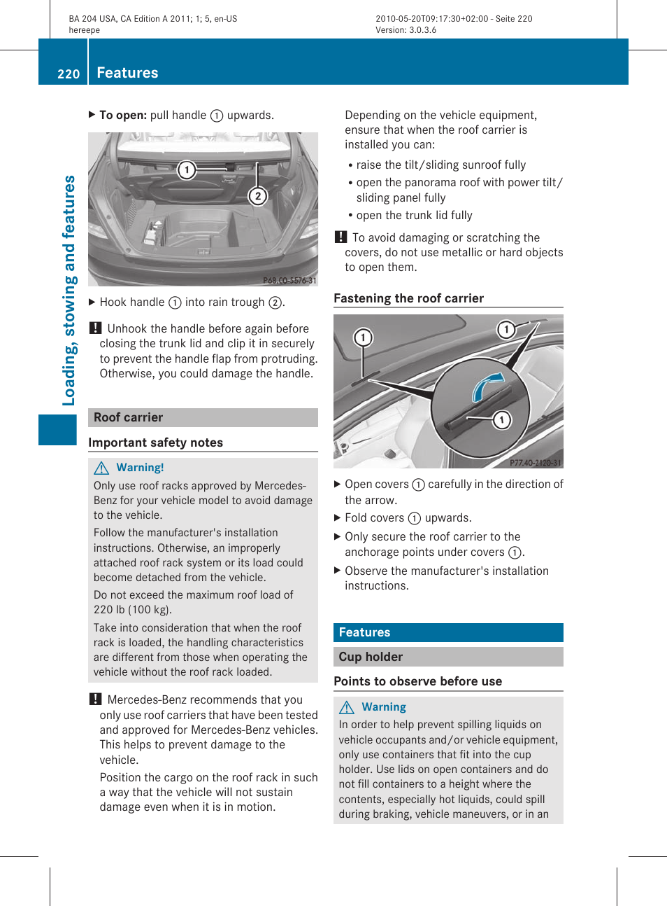 Roof carrier, Features, Cup holder | Loading, stowing and features | Mercedes-Benz C-Class 2011 Owners Manual User Manual | Page 222 / 320