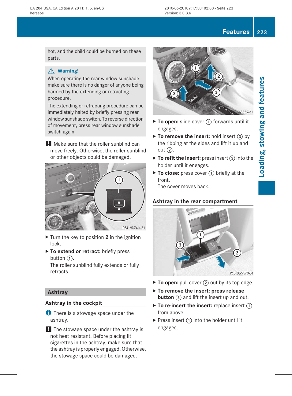 Ashtray, Loading, stowing and features, Features | Mercedes-Benz C-Class 2011 Owners Manual User Manual | Page 225 / 320