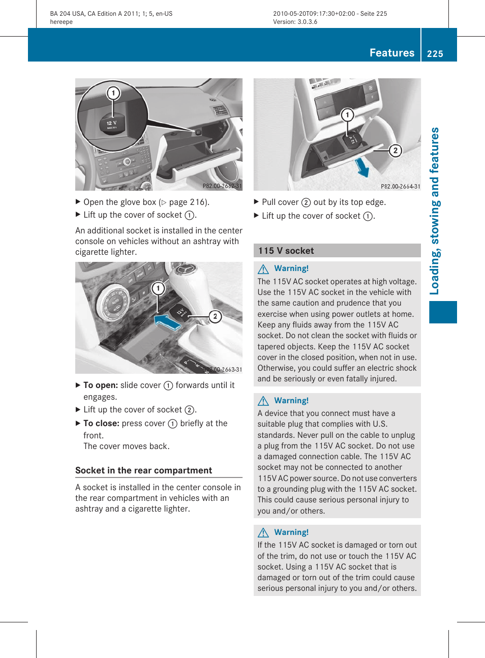 115 v socket, Loading, stowing and features, Features | Mercedes-Benz C-Class 2011 Owners Manual User Manual | Page 227 / 320