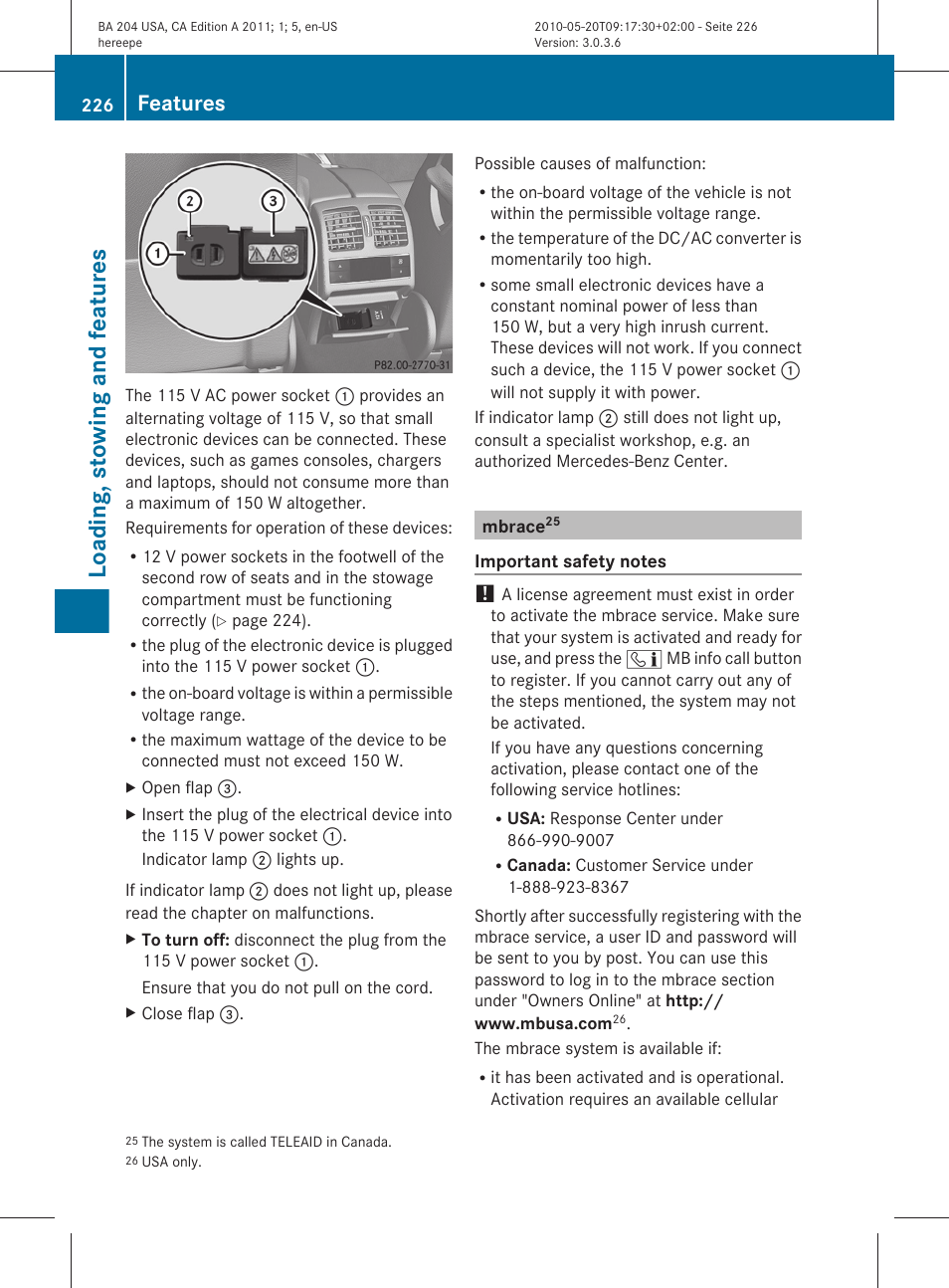 Mbracethe system is called teleaid in canada, Loading, stowing and features, Features | Mercedes-Benz C-Class 2011 Owners Manual User Manual | Page 228 / 320