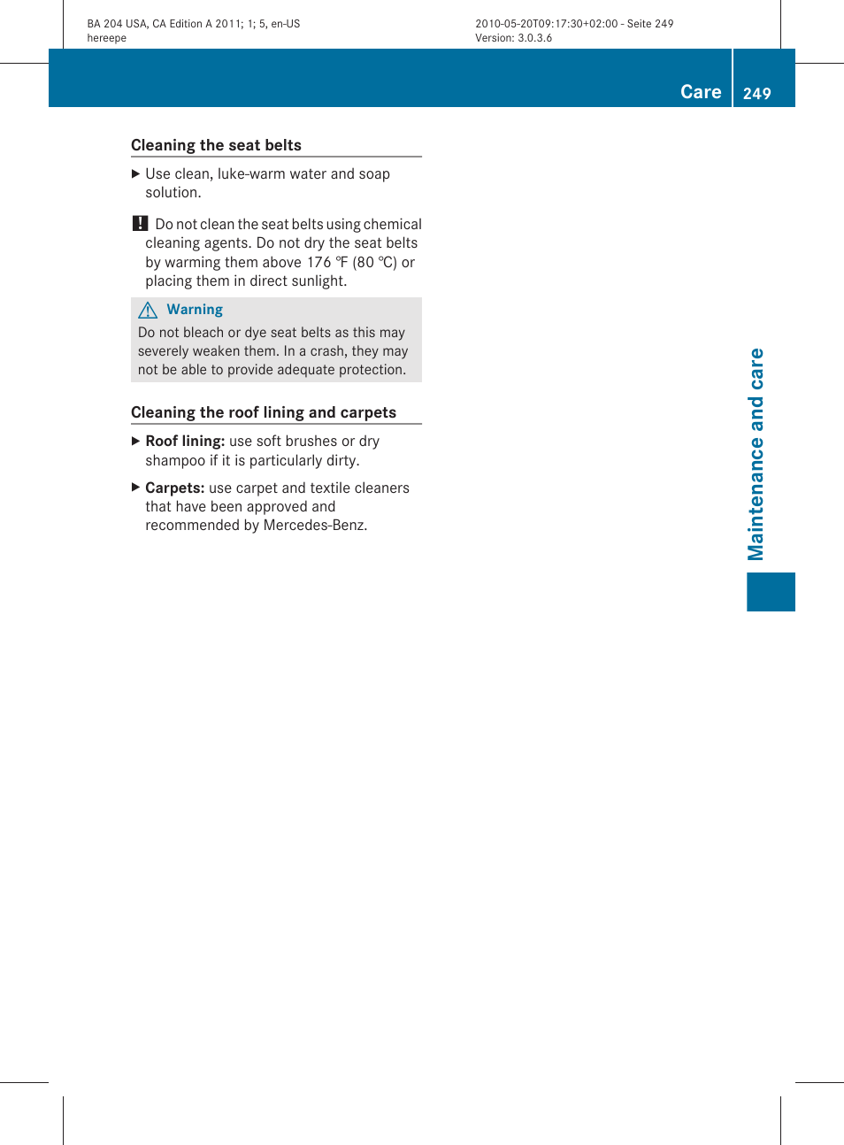 Maintenance and care, Care | Mercedes-Benz C-Class 2011 Owners Manual User Manual | Page 251 / 320