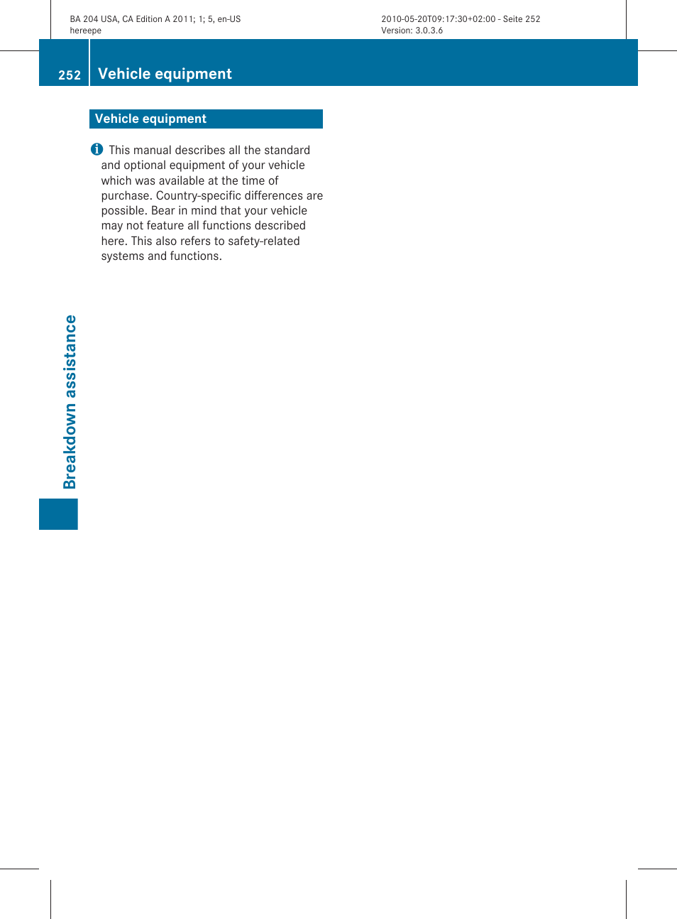 Breakdown assistance, Vehicle equipment | Mercedes-Benz C-Class 2011 Owners Manual User Manual | Page 254 / 320