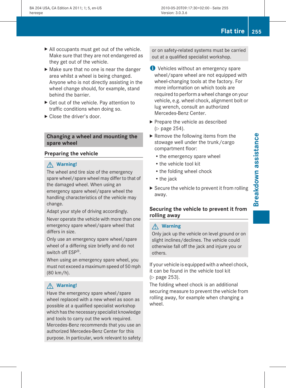 Changing a wheel and mounting the spare wheel, Breakdown assistance, Flat tire | Mercedes-Benz C-Class 2011 Owners Manual User Manual | Page 257 / 320