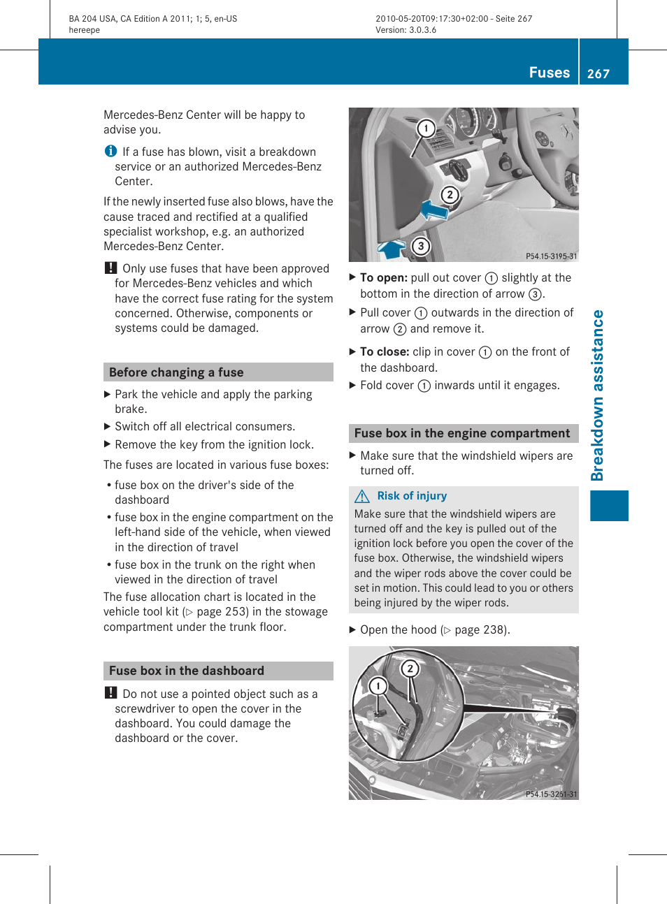 Before changing a fuse, Fuse box in the dashboard, Fuse box in the engine compartment | Breakdown assistance, Fuses | Mercedes-Benz C-Class 2011 Owners Manual User Manual | Page 269 / 320