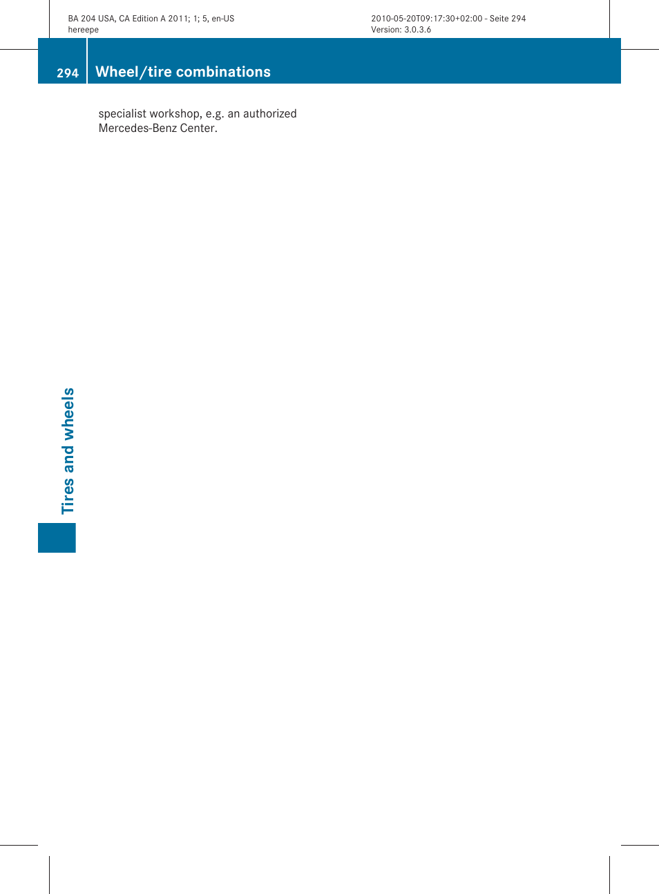 Tires and wheels, Wheel/tire combinations | Mercedes-Benz C-Class 2011 Owners Manual User Manual | Page 296 / 320