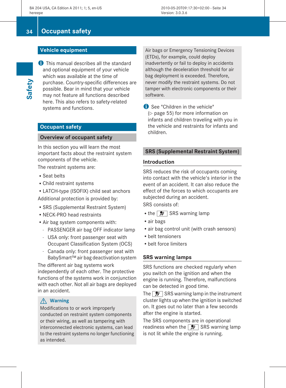 Safety, Vehicle equipment, Occupant safety | Overview of occupant safety, Srs (supplemental restraint system) | Mercedes-Benz C-Class 2011 Owners Manual User Manual | Page 36 / 320