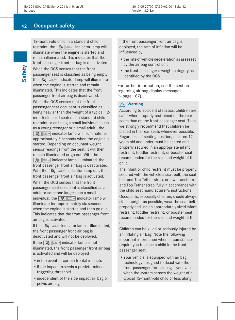 Safety, Occupant safety | Mercedes-Benz C-Class 2011 Owners Manual User Manual | Page 44 / 320