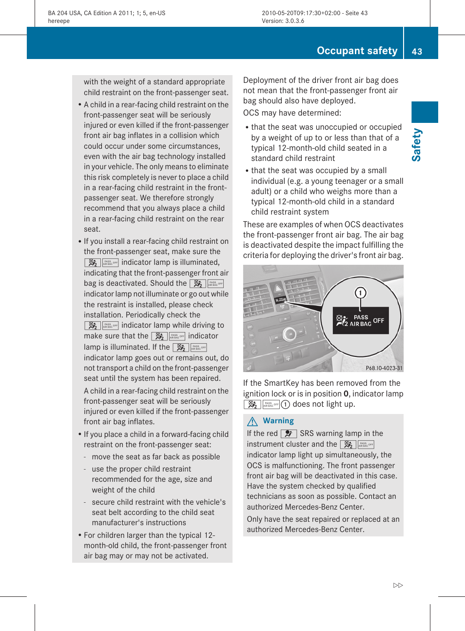Safety, Occupant safety | Mercedes-Benz C-Class 2011 Owners Manual User Manual | Page 45 / 320