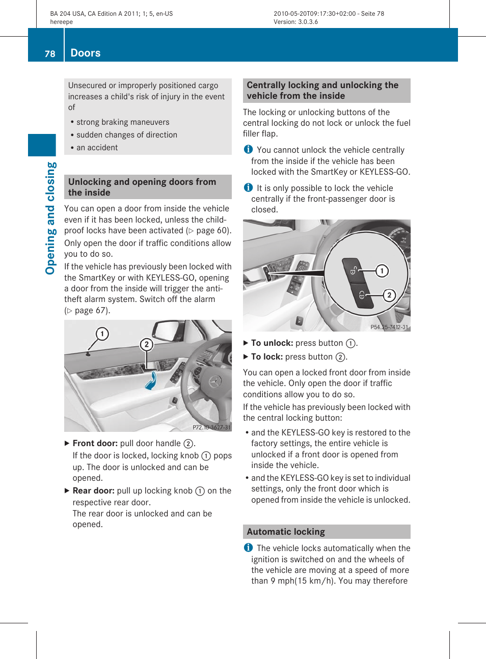 Unlocking and opening doors from the inside, Automatic locking, Opening and closing | Doors | Mercedes-Benz C-Class 2011 Owners Manual User Manual | Page 80 / 320