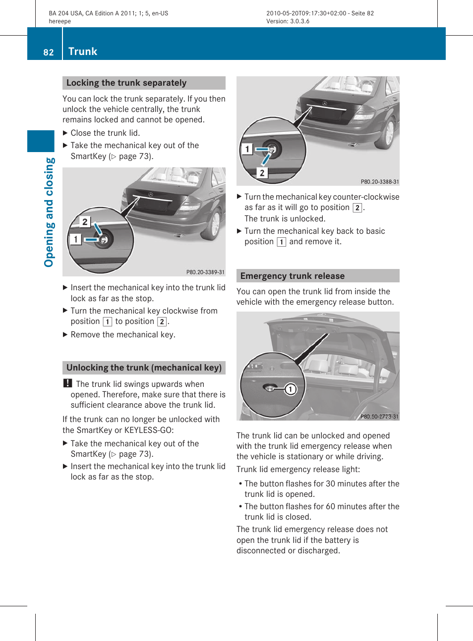Locking the trunk separately, Unlocking the trunk (mechanical key), Emergency trunk release | Opening and closing, Trunk | Mercedes-Benz C-Class 2011 Owners Manual User Manual | Page 84 / 320