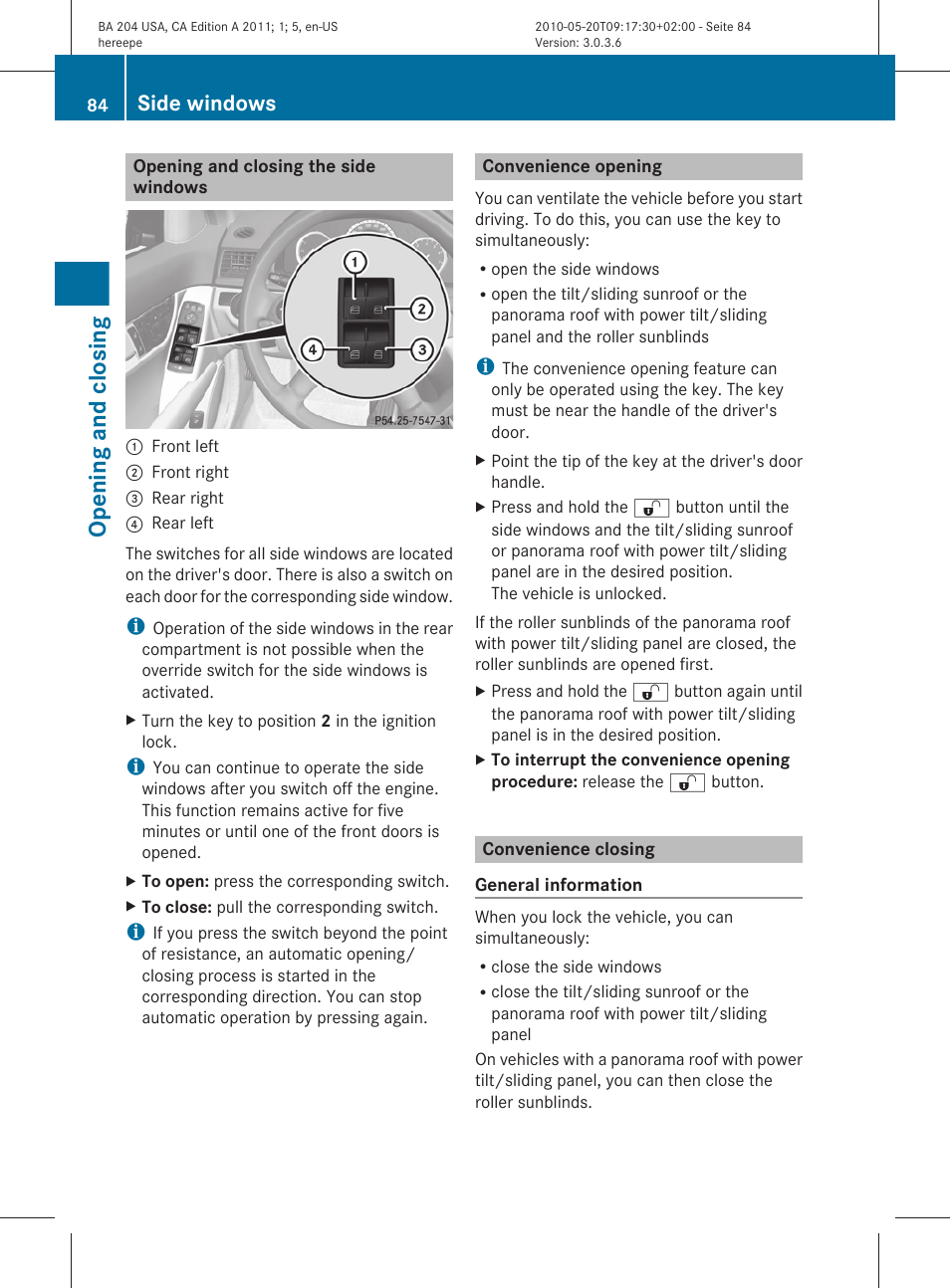 Opening and closing the side windows, Convenience opening, Convenience closing | Opening and closing, Side windows | Mercedes-Benz C-Class 2011 Owners Manual User Manual | Page 86 / 320