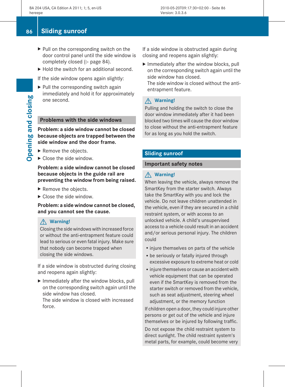 Problems with the side windows, Sliding sunroof, Important safety notes | Opening and closing | Mercedes-Benz C-Class 2011 Owners Manual User Manual | Page 88 / 320