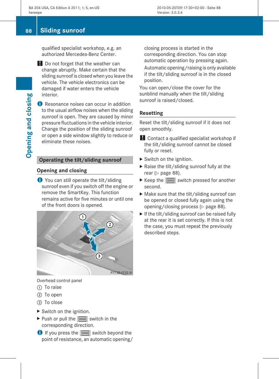 Operating the tilt/sliding sunroof, Opening and closing, Sliding sunroof | Mercedes-Benz C-Class 2011 Owners Manual User Manual | Page 90 / 320