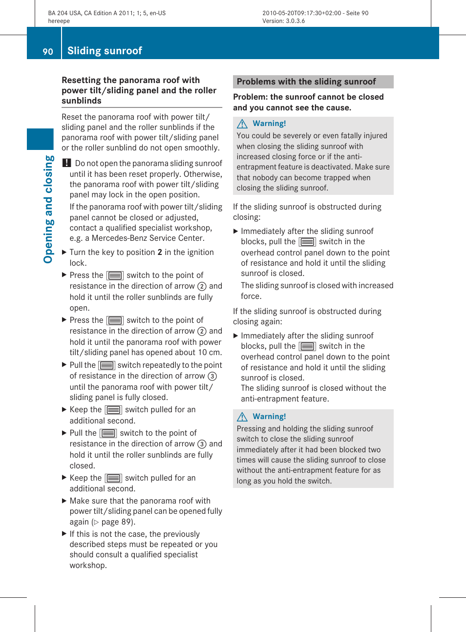Problems with the sliding sunroof, Opening and closing, Sliding sunroof | Mercedes-Benz C-Class 2011 Owners Manual User Manual | Page 92 / 320