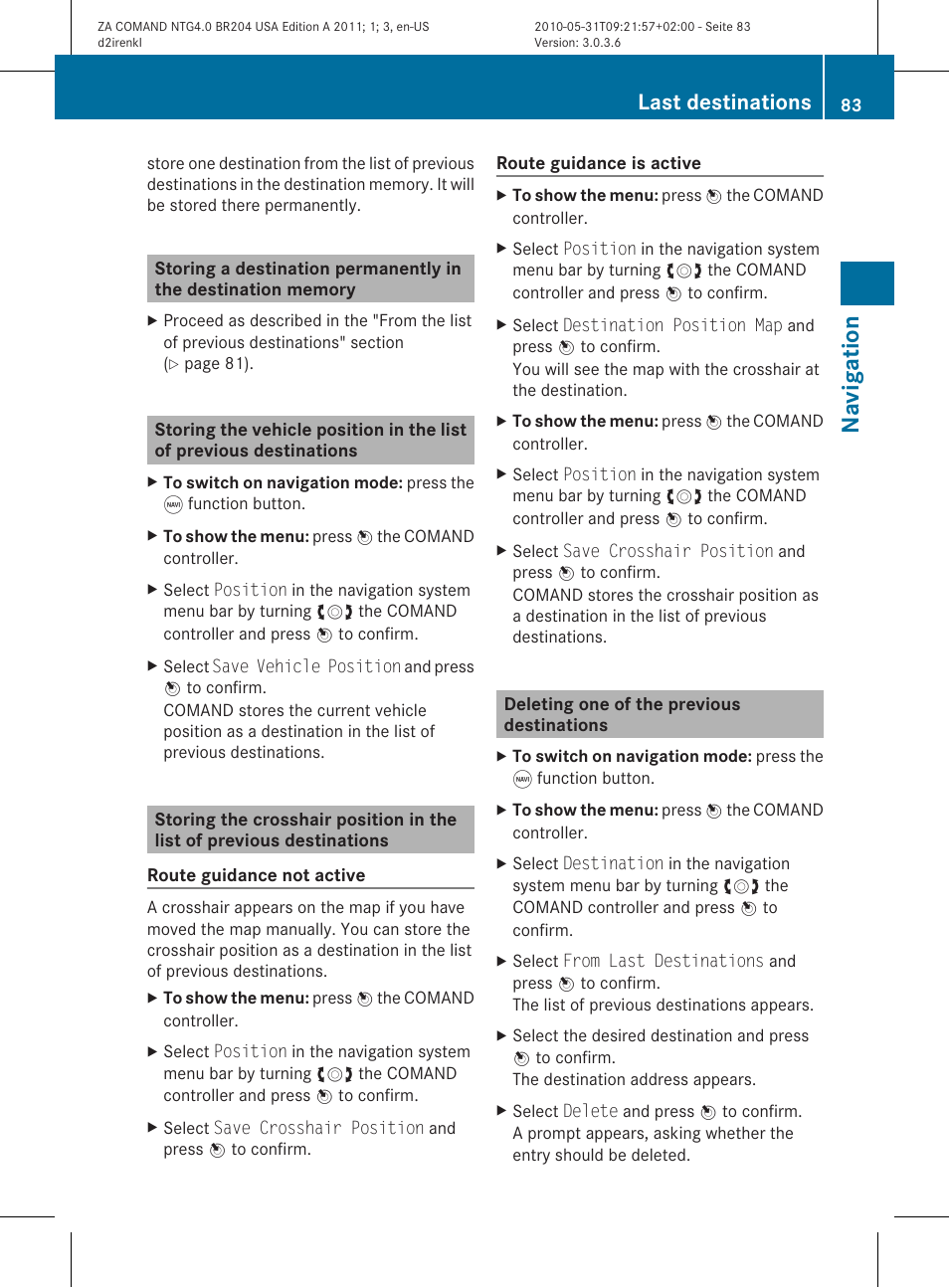 Navigat ion, Last destinations | Mercedes-Benz GLK-Class 2011 COMAND Manual User Manual | Page 85 / 190