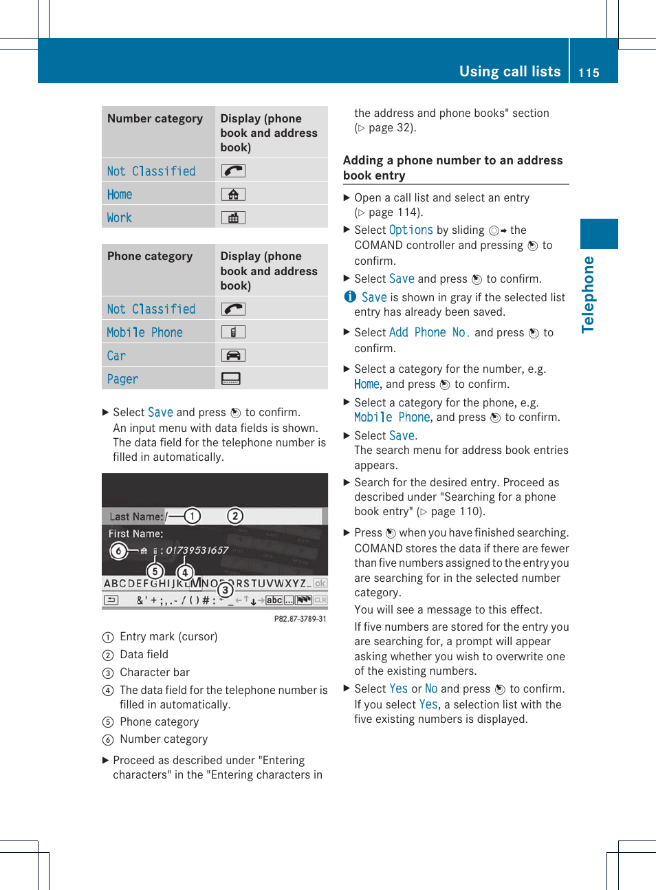 Telephone, Using call lists | Mercedes-Benz E-Coupe 2011 COMAND Manual User Manual | Page 117 / 194