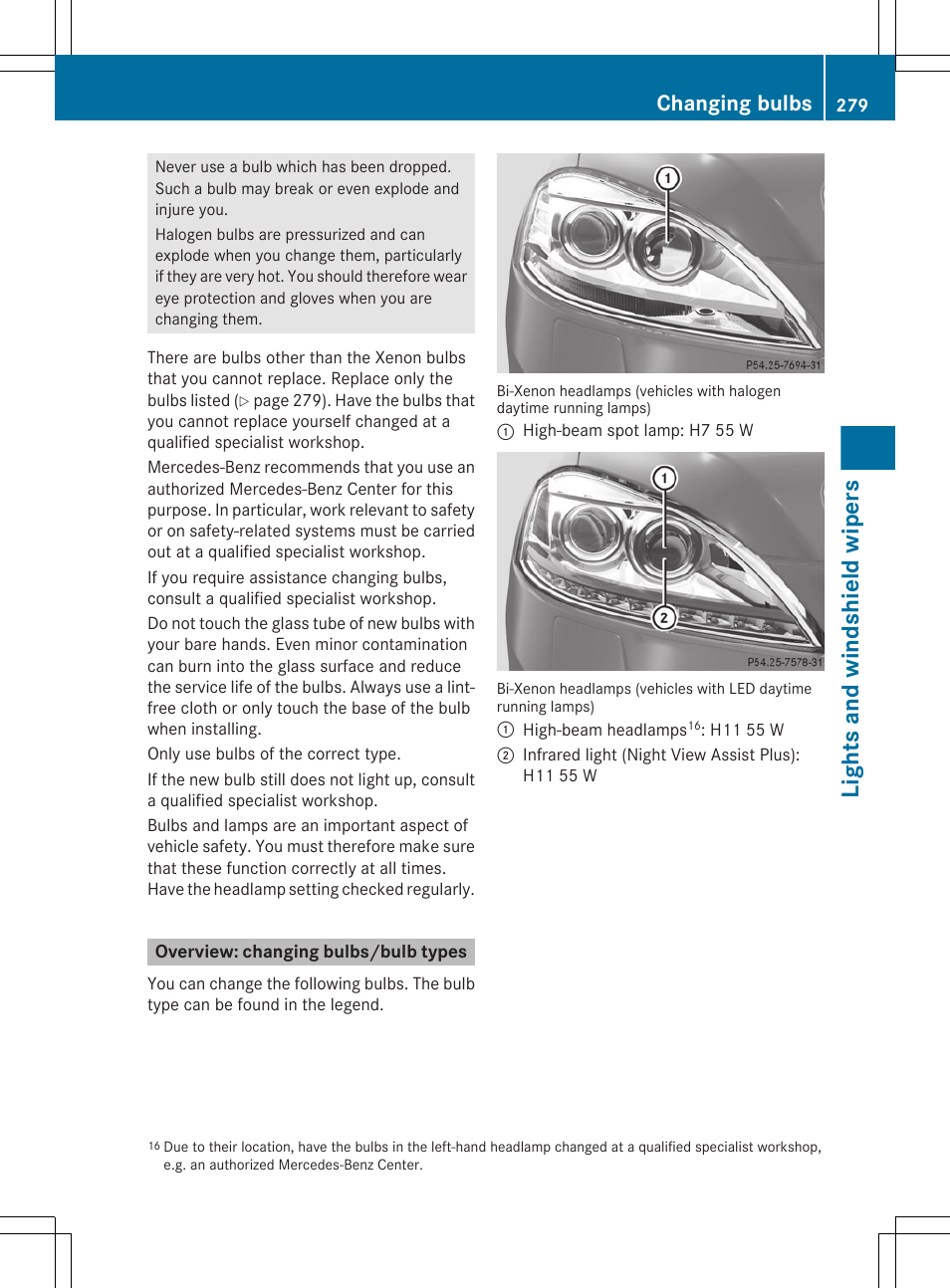 Overview: changing bulbs/bulb types, Lights and windshield wipers, Changing bulbs | Mercedes-Benz S-Class 2011 User Manual | Page 281 / 524